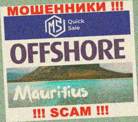 MSQuickSale Com базируются в офшоре, на территории - Mauritius
