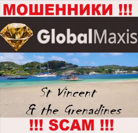 Компания GlobalMaxis Com - это разводилы, базируются на территории Сент-Винсент и Гренадины, а это офшорная зона