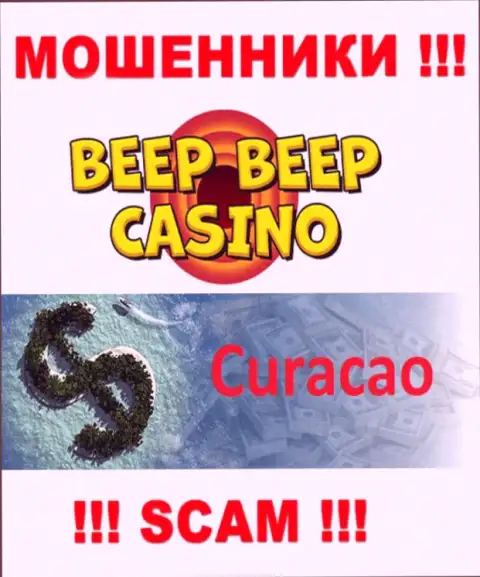 Не доверяйте кидалам BeepBeepCasino, поскольку они находятся в оффшоре: Curacao