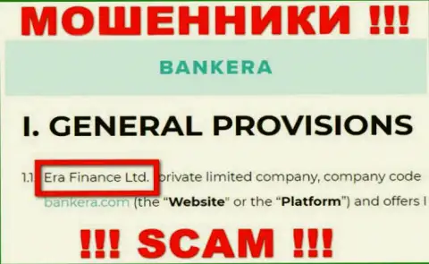 Era Finance Ltd, которое владеет конторой Банкера