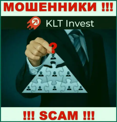 Нет ни малейшей возможности выяснить, кто именно является прямыми руководителями компании КЛТ Инвест - это стопроцентно обманщики