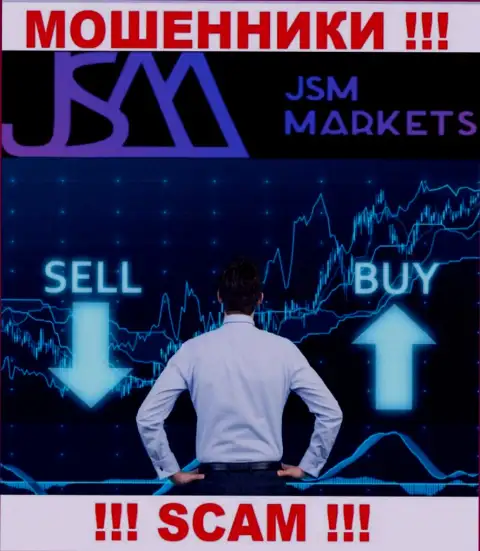 Очень рискованно взаимодействовать с JSM Markets, которые оказывают услуги в сфере Брокер