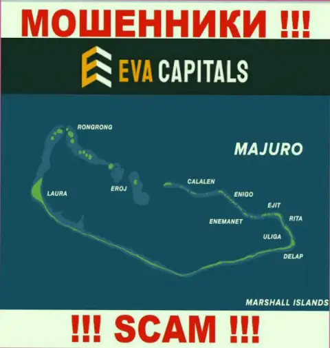 С организацией EvaCapitals Com лучше не сотрудничать, адрес регистрации на территории Majuro, Marshall Islands