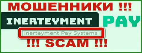 На официальном сайте InerteymentPay отмечено, что юр лицо организации - Inerteyment Pay Systems