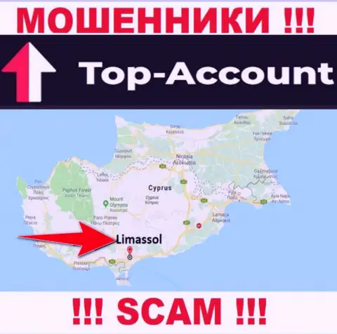 Топ-Аккаунт специально находятся в офшоре на территории Limassol, Cyprus - это МОШЕННИКИ !!!