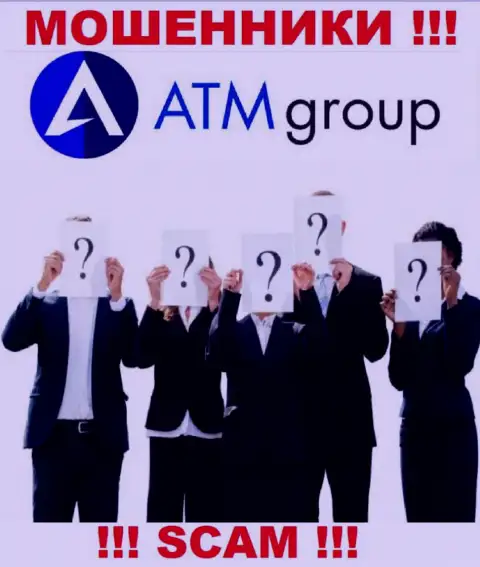 Намерены знать, кто же руководит организацией ATM Group ? Не выйдет, данной информации нет