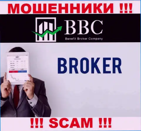 Не доверяйте вложенные деньги Benefit Broker Company (BBC), поскольку их сфера работы, Брокер, развод