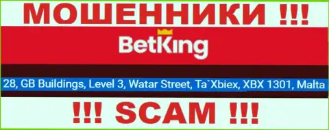 28, GB Buildings, Level 3, Watar Street, Ta`Xbiex, XBX 1301, Malta - юридический адрес, по которому пустила корни мошенническая организация BetKingOne