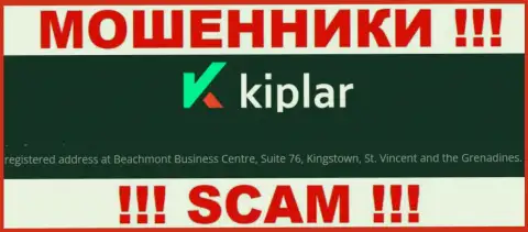 Адрес разводил Kiplar в оффшоре - Beachmont Business Centre, Suite 76, Kingstown, St. Vincent and the Grenadines, представленная инфа предложена на их официальном сайте