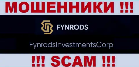 ФинродсИнвестментсКорп - это владельцы неправомерно действующей организации Fynrods