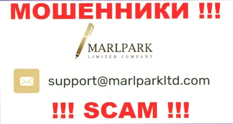 Е-мейл для обратной связи с кидалами MarlparkLtd Com