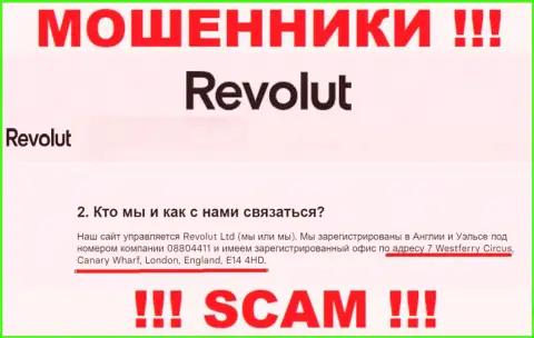 Постарайтесь держаться подальше от компании Revolut, т.к. их официальный адрес - ФЕЙКОВЫЙ !!!