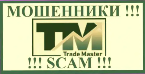 TradeMaster - это КУХНЯ НА FOREX !!! SCAM !!!